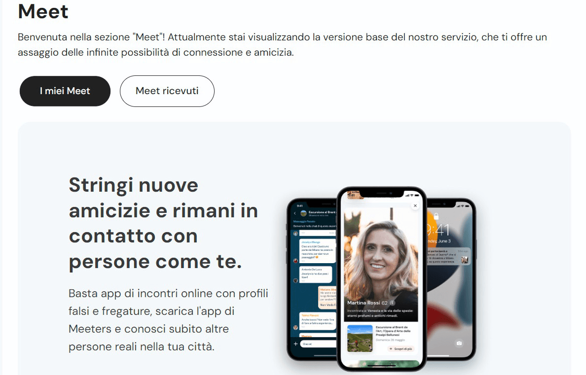 Scopri tutti i Segreti di Meeters nella app intuitiva e facilissima da usare. Entra a far parte della Meeters community e scopri viaggi, esperienze, attibvità ed eventi in città, nella natura o in qualsiasi luogo vi porta la fantasia.