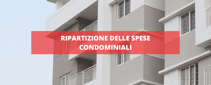 Ripartizione delle spese del condominio