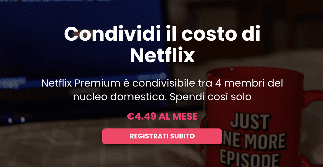 Come condividere Netflix